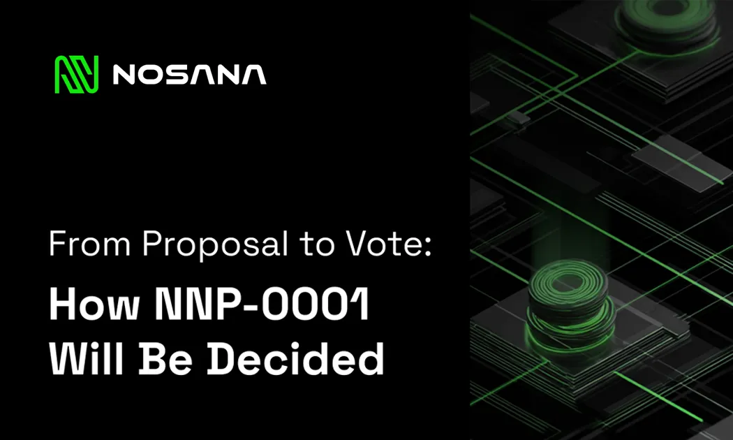 From Proposal to Vote: How NNP-0001 Will Be Decided